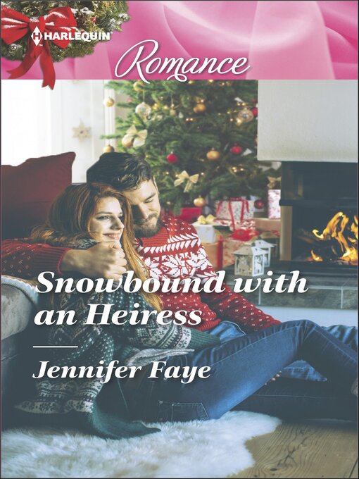 Title details for Snowbound with an Heiress by Jennifer Faye - Available